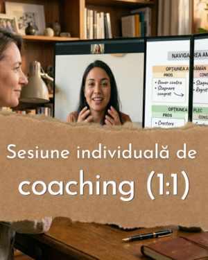 Sesiune individuală de coaching (1:1)